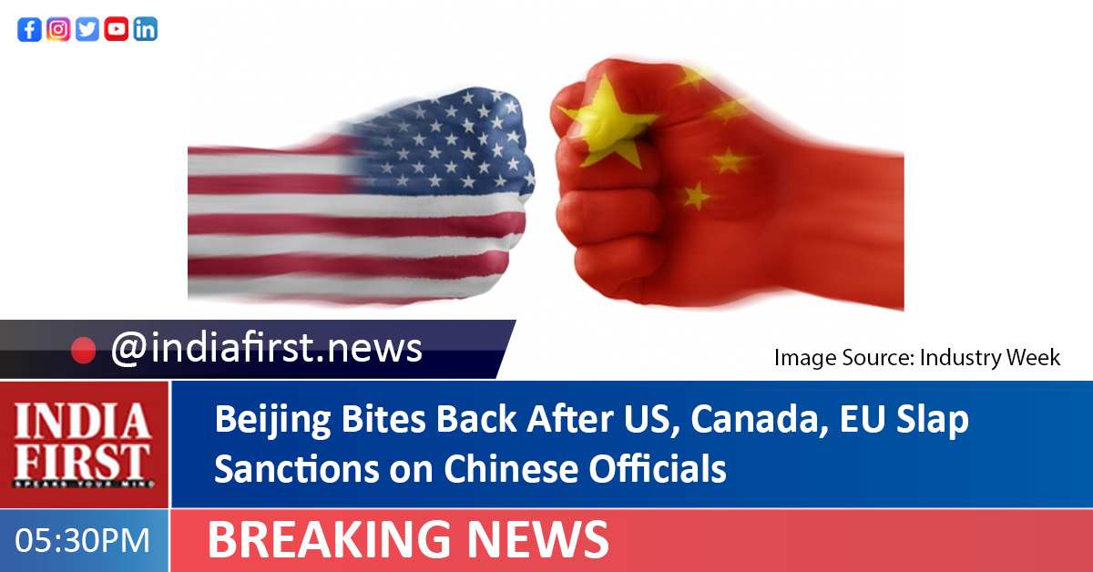 Beijing Bites Back After US, Canada, EU Slap Sanctions on Chinese