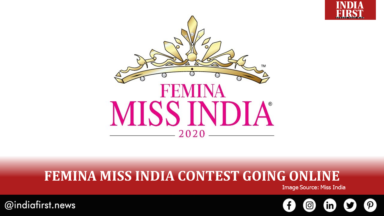 FEMINA MISS INDIA CONTEST GOING ONLINE